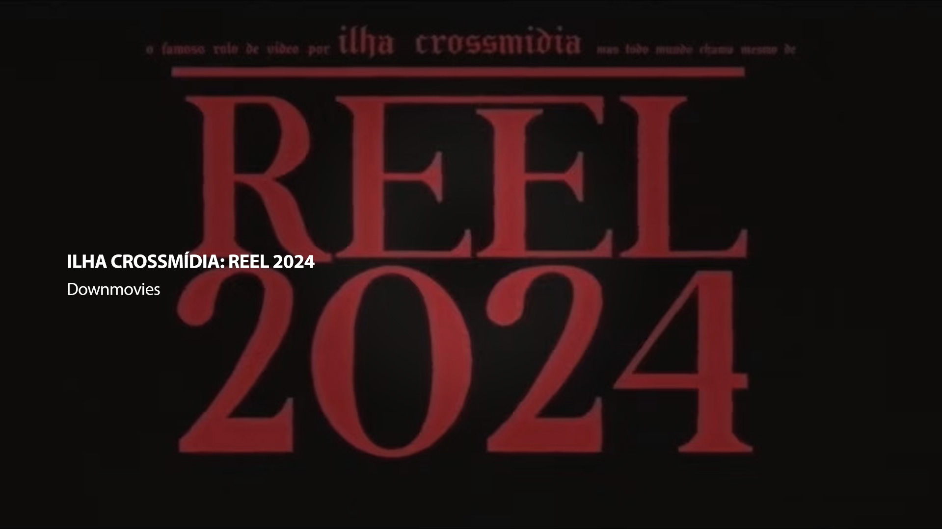 Reel 2024